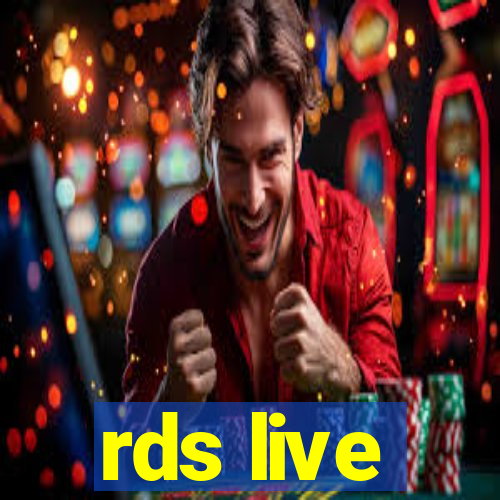 rds live